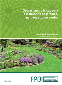 Books Frontpage Operaciones básicas en instalación de jardines, parques y zonas verdes