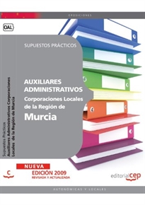 Books Frontpage Auxiliar Administrativo Corporaciones Locales de la Región de Murcia. Supuestos Prácticos