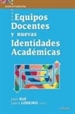 Front pageEquipos Docentes y nuevas Identidades Académicas