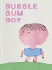 Front pageBubble Gum Boy