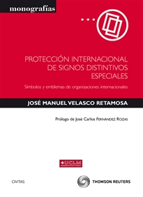 Books Frontpage Protección internacional de signos distintivos especiales - Simbolos y emblemas de organizaciones internacionales