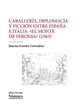 Front pageCaballería, diplomacia y ficción entre España e Italia