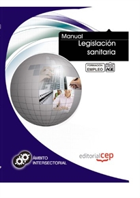 Books Frontpage Manual Legislación sanitaria. Formación para el empleo