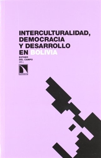 Books Frontpage Interculturalidad, democracia y desarrollo en Bolivia