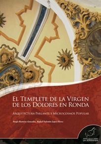 Books Frontpage El Templete de la Virgen de los Dolores en Ronda
