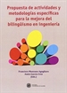 Front pagePropuesta de actividades y metodologías especificas para la mejora del bilingüismo en ingeniería