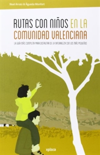 Books Frontpage Rutas Con Niños En La Comunidad Valenciana