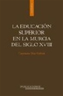 Books Frontpage La educación superior en la Murcia del siglo XVIII