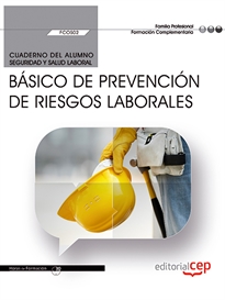 Books Frontpage Cuaderno del alumno. Básico de Prevención de Riesgos Laborales (FCOS02). Formación complementaria