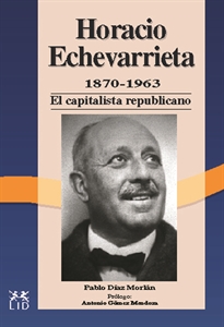 Books Frontpage Horacio Echevarrieta, 1870-1963.