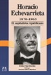 Front pageHoracio Echevarrieta, 1870-1963.