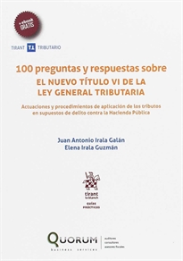 Books Frontpage 100 Preguntas y Respuestas Sobre el Nuevo Título VI de la Ley General Tributaria