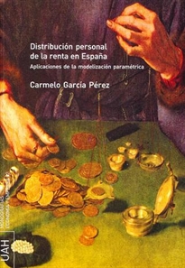 Books Frontpage Distribución personal de la Renta en España. Aplicaciones de la modelización paramétrica