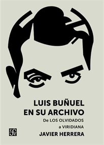 Books Frontpage Luis Buñuel en su archivo