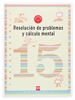 Front pageCuaderno 15 de resolución de problemas y cálculo mental. 5 Primaria