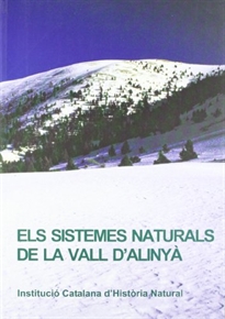 Books Frontpage Els sistemes naturals de la vall d'Alinyà / edició a cura de Josep Germain i Otzet