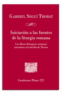 Books Frontpage Iniciación a las fuentes de la liturgia romana