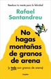 Front pageNo hagas montañas de granos de arena (y TODO son granos de arena)