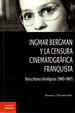Front pageIngmar Bergman y la censura cinematográfica franquista