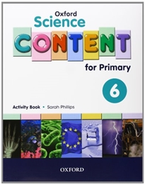 Books Frontpage Oxford Science Content for Primary 6. Activity Book