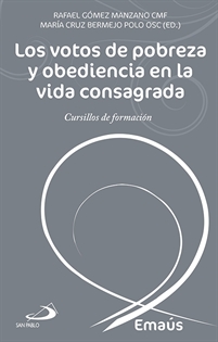 Books Frontpage Los votos de pobreza y obediencia en la vida consagrada