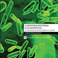 Books Frontpage La resistencia bacteriana a los antibióticos