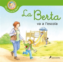 Books Frontpage La Berta va a l'escola (El món de la Berta)