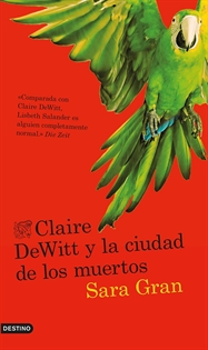 Books Frontpage Claire DeWitt y la ciudad de los muertos