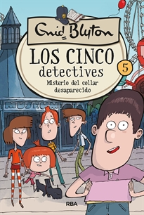 Books Frontpage Los cinco detectives 5 - Misterio del collar desaparecido