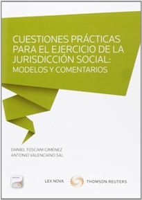 Books Frontpage Cuestiones prácticas para el ejercicio en la jurisdicción social: modelos y comentarios (Papel + e-book)