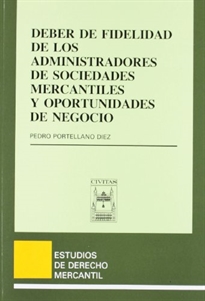 Books Frontpage Deber de Fidelidad de los Administradores de Sociedades Mercantiles y Oportunidades de Negocio