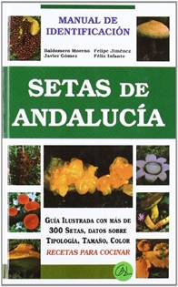 Books Frontpage Setas de Andalucía: manual de identificación