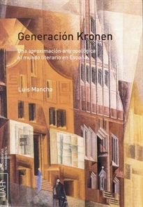 Books Frontpage Generación KRONEN. Una aproximación antropológica al mundo literario en España