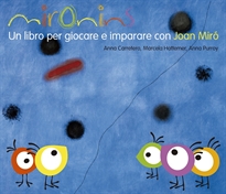 Books Frontpage Mironins. Un libro per giocare e imparare con Joan Miró