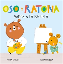 Books Frontpage Oso y Ratona - Vamos a la escuela