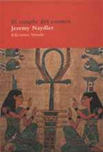 Books Frontpage El templo del cosmos: la experiencia de lo sagrado en el Egipto antiguo