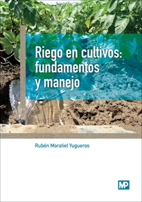 Books Frontpage Riego en cultivos: fundamentos y manejo
