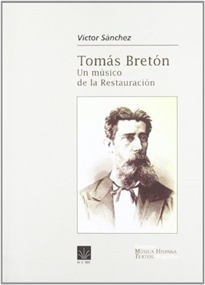 Books Frontpage Tomás Bretón. Un músico de la restauración