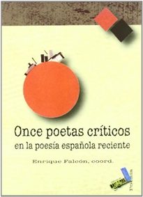Books Frontpage Once poetas críticos en la poesía española reciente