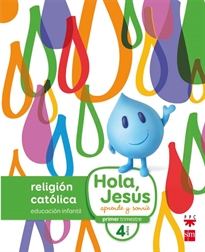 Books Frontpage Religión católica. 4 años. Hola, Jesús: aprende y sonríe
