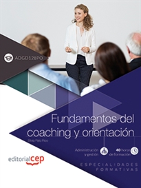 Books Frontpage Fundamentos del coaching y orientación (ADGD032PO). Especialidades formativas