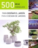 Front page500 ideas para diseñar el jardín = 500 conselhos para o design de jardins