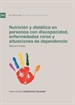 Front pageNutrición y dietética en personas con discapacidad, enfermedades raras y situaciones de dependencia
