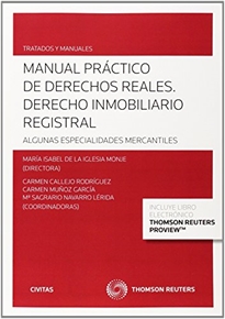 Books Frontpage Manual Práctico de Derechos Reales. Derecho inmobiliario registral (Papel + e-book)