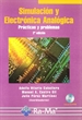 Front pageSimulación y Electrónica Analógica. Prácticas y problemas, 2ª edición