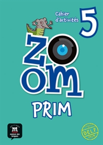Books Frontpage Zoom Prim 5. Cahier d'activités