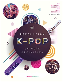 Books Frontpage Revolución k-pop: la guía definitiva
