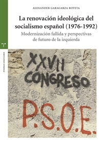 Books Frontpage La renovación ideológica del socialismo español (1976-1992)