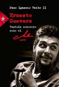 Books Frontpage Ernesto Guevara también conocido como el Che