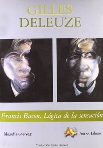 Books Frontpage Francis Bacon: lógica de la sensación